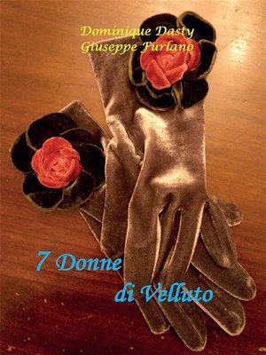 cover image of 7 Donne di Velluto